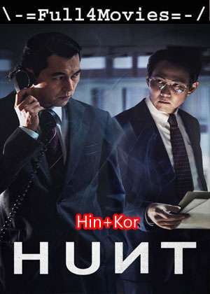 Hunt (2022) 1080P | 720P | 480P Bluray Dual Audio [Hindi + Korean (Dd5.1)]