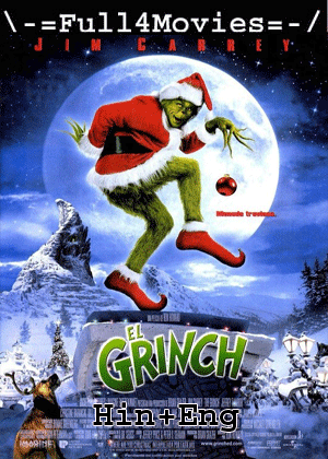 How The Grinch Stole Christmas (2000) 1080P | 720P | 480P Bluray [Hindi Org (Dd2.0) + English]