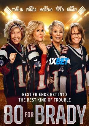 80 For Brady (2023) 720P Hdcam (Multi Audio) [Hindi]