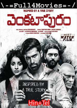 Venkatapuram (2017) Uncut 1080P | 720P | 480P Web-Hdrip Dual Audio [Hindi Org (Ddp2.0) + Telugu]
