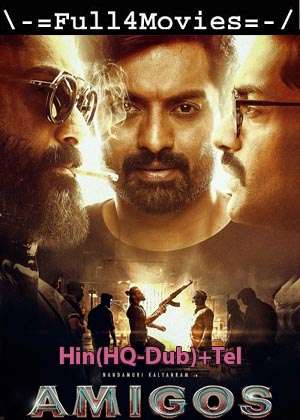 Amigos (2023) 1080P | 720P | 480P Web Hdrip [Hindi (Hq-Dub) + Telugu (Dd2.0)]