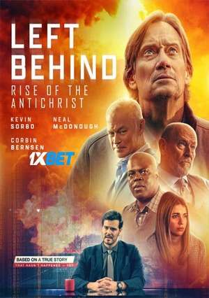 Left Behind Rise Of The Antichrist (2023) 720P Hdcam (Multi Audio) [Bengali]