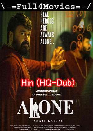 Alone (2023) 1080P | 720P | 480P Hdcam [Hindi (Hq-Dub) (Dd2.0)]