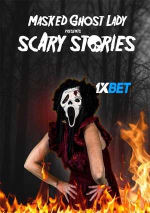 Masked Ghost Lady Presents Scary Stories (2022) 720P Web-Hd (Multi Audio) [Hindi (Voice Over) + English]