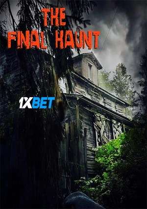 The Final Haunt (2021) 720P Web-Hd (Multi Audio) [Hindi (Voice Over) + English]