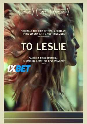 To Leslie (2022) 720P Webrip [Hindi (Voice Over) + English]