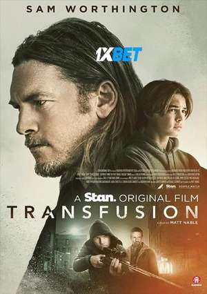 Transfusion (2023) 720P Web-Hd (Multi Audio) [Hindi (Voice Over) + English]