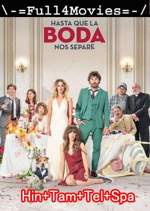 The Wedding Unplanner (2020) 1080P | 720P | 480P Web-Hdrip Multi Audio [Hindi + Tamil + Telugu + Spanish (Dd5.1)]