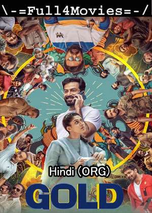 Gold (2022) 1080P | 720P | 480P Web Hdrip [Hindi Org (Dd5.1)]
