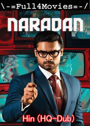 Naradan (2022) 1080P | 720P | 480P Web-Hdrip [Hindi (Hq-Dub)]
