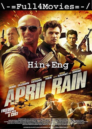 April Rain (2014) 720P | 480P Bluray Dual Audio [Hindi(Dd2.0) + English]