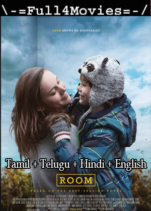 Room (2015) 1080P | 720P | 480P Bluray Multi Audio [Tamil + Telugu + Hindi + English (Dd2.0)]