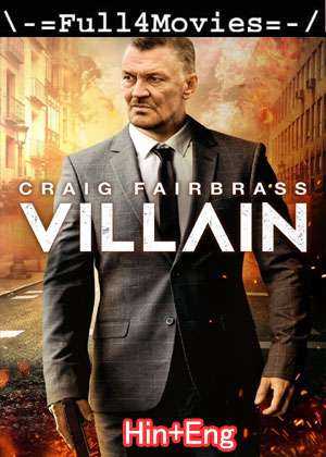 Villain (2020) 1080P | 720P | 480P Web Hdrip Dual Audio [Hindi Org + English (Dd5.1)]