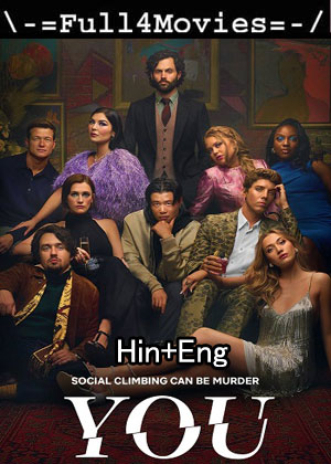 You – Season 1 (2023) Part 2 Web Hdrip [Ep 6 To 10] [Hindi + English (Dd5.1)]