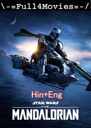 The Mandalorian– Season 2 (2020) Web Hdrip Dual Audio [Ep 1 To 8] [Hindi + English (Ddp2.0)]
