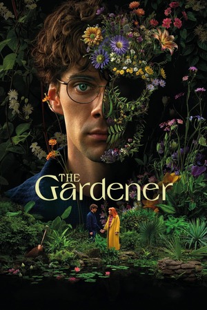 The Gardener – Season 1 (2025) Web-Hdrip [Ep 1 To 6] [Hindi (Ddp5.1) + Dual Audio]